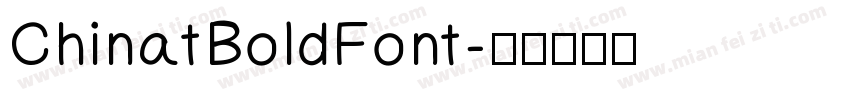 Chinat Bold Font字体转换